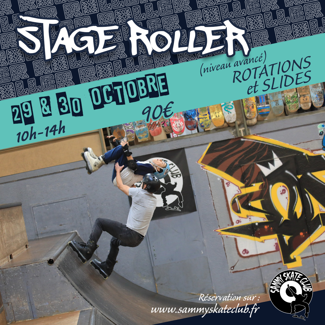 Stage de roller : rotations & slides