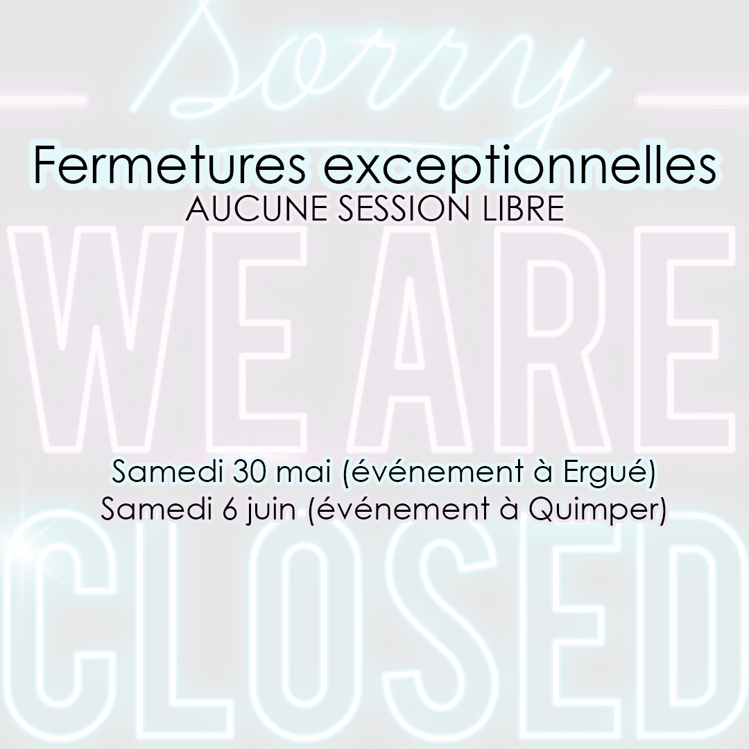 fermetures exceptionnelles